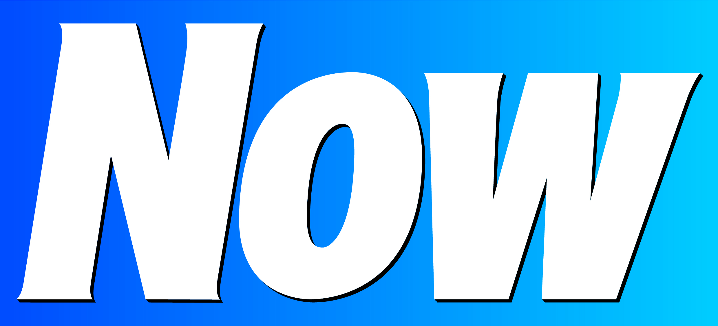 Now